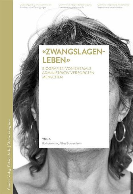 Ruth Ammann: Ammann, R: «Zwangslagenleben», Buch