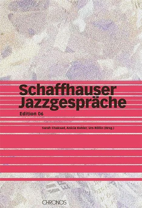 Schaffhauser Jazzgespräche, Buch