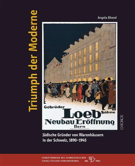 Angela Bhend: Triumph der Moderne, Buch