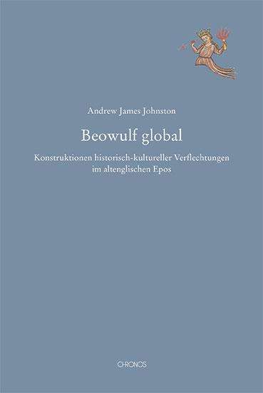 Andrew James Johnston: Johnston, A: Beowulf global, Buch