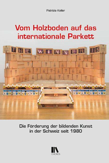 Patrizia Keller: Vom Holzboden auf das internationale Parkett, Buch