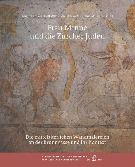 Frau Minne und die Zürcher Juden, Buch