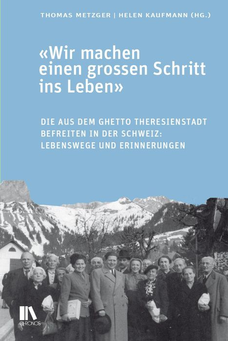 'Wir machen einen grossen Schritt ins Leben', Buch