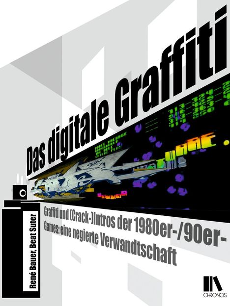 "Das digitale Graffiti. Graffiti und (Crack-)Intros der 1980er-/90er-Games: eine negierte Verwandtschaft." Illustration mit Graffiti.