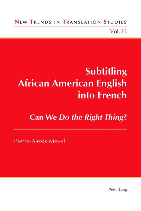 Pierre-Alexis Mével: Subtitling African American English into French, Buch