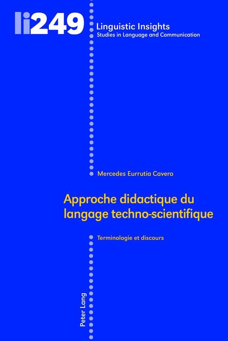 Mercedes Eurrutia Cavero: Approche didactique du langage techno-scientifique, Buch