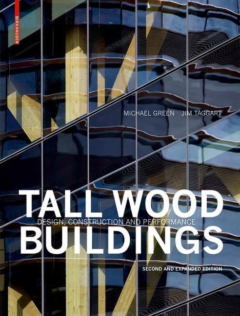 Michael Green: Green, M: Tall Wood Buildings, Buch