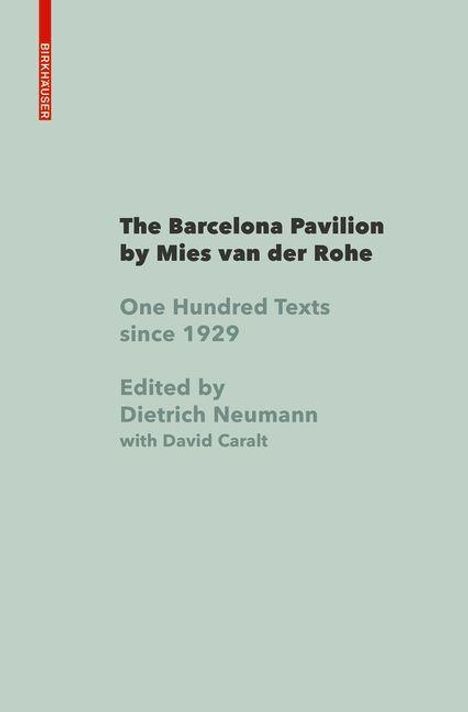 Dietrich Neumann: Neumann, D: Barcelona Pavilion by Mies van der Rohe, Buch