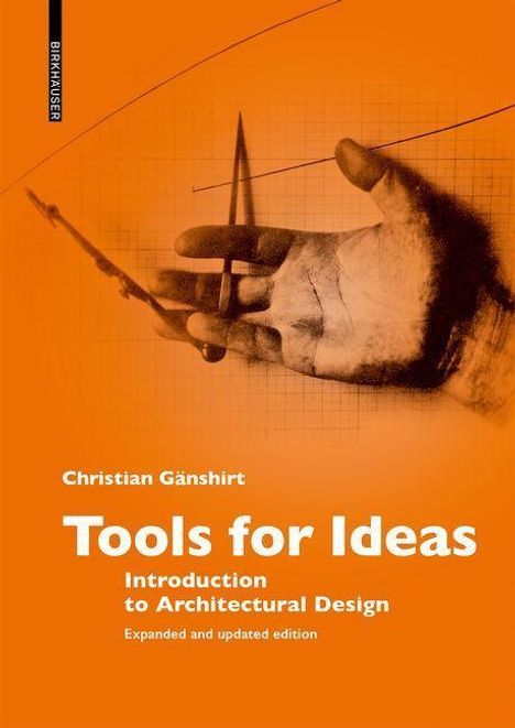 Christian Gänshirt: Gänshirt, C: Tools for Ideas, Buch