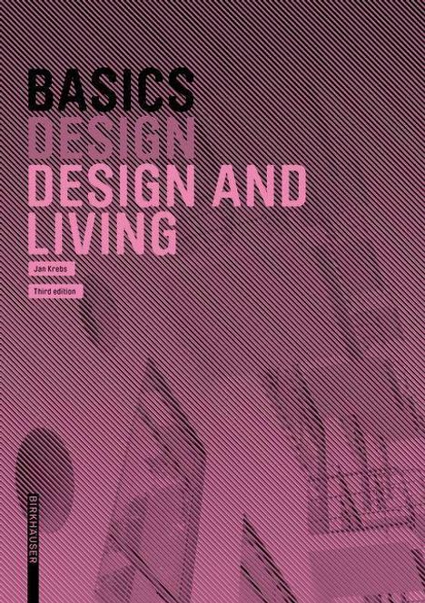 Jan Krebs: Krebs, J: Basics Design and Living, Buch