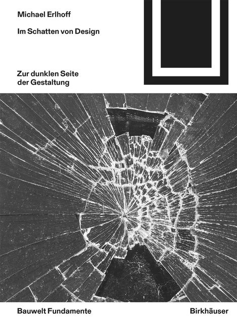 Michael Erlhoff: Erlhoff, M: Im Schatten von Design, Buch