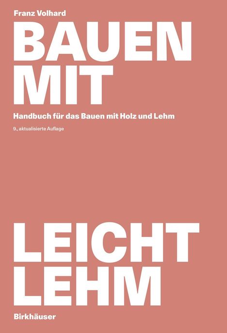 Franz Volhard: Bauen mit Leichtlehm, Buch