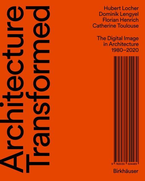 Hubert Locher: Architecture Transformed, Buch