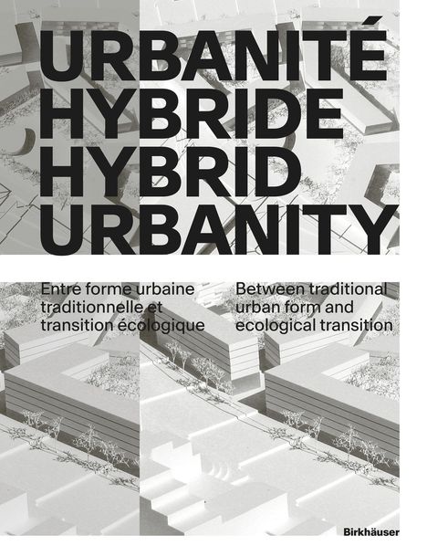 Urbanité hybride / Hybrid Urbanity, Buch