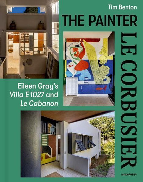 Tim Benton: Benton, T: Painter Le Corbusier, Buch