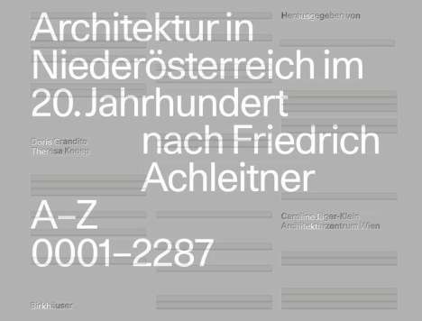 Architektur in Niederösterreich im 20. Jahrhundert nach Friedrich Achleitner, Buch