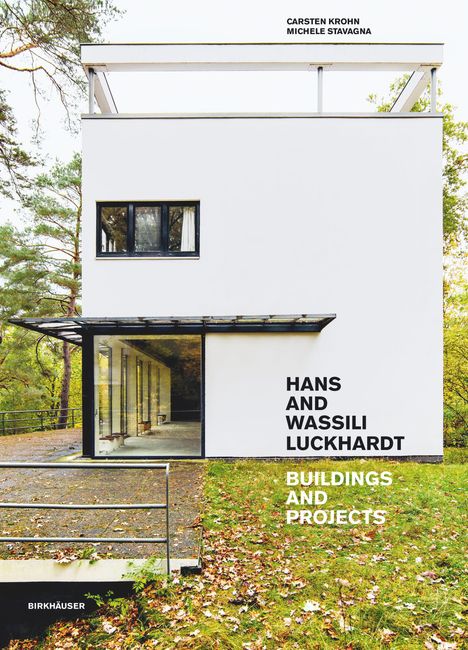 Carsten Krohn: Hans and Wassili Luckhardt, Buch