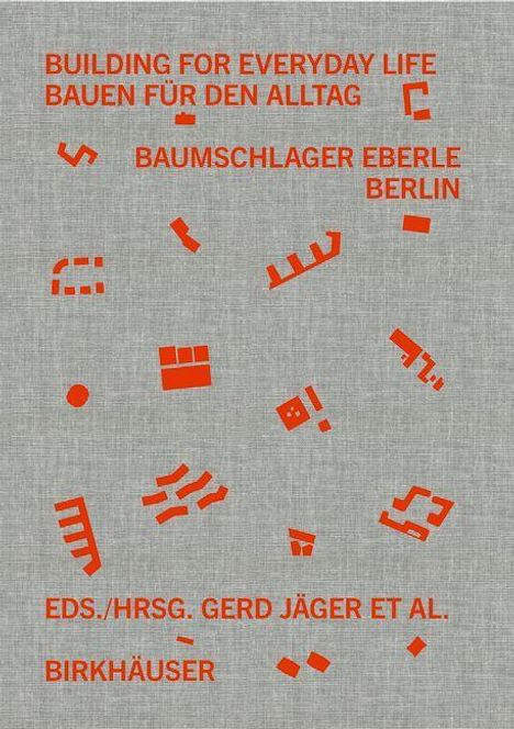 Building for Everyday Life / Bauen für den Alltag 2010-2025, Buch