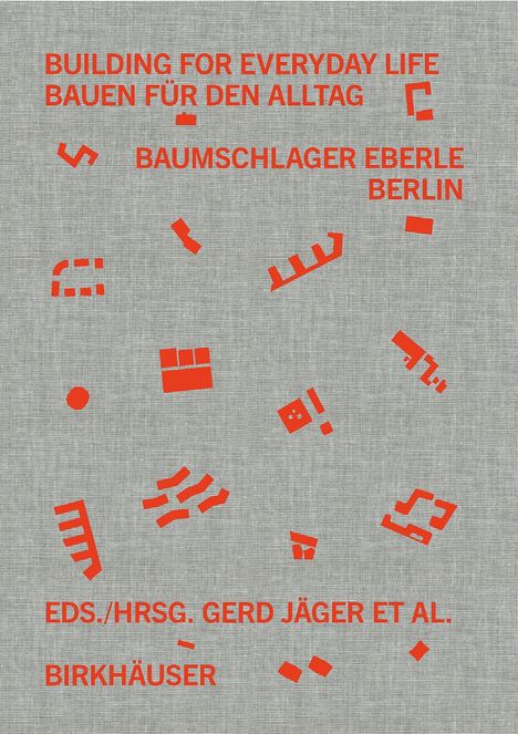 Building for Everyday Life / Bauen für den Alltag 2010-2025, Buch