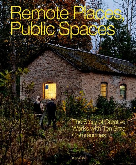 Remote Places, Public Spaces, Buch