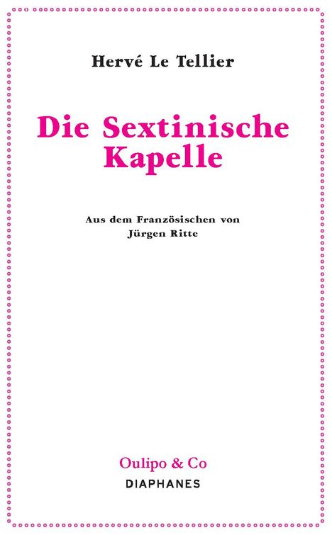Hervé Le Tellier: Die Sextinische Kapelle, Buch