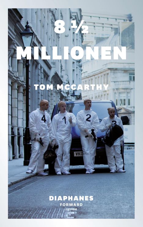 Tom McCarthy: 8 1/2 Millionen, Buch