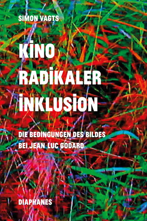 Simon Vagts: Kino radikaler Inklusion, Buch