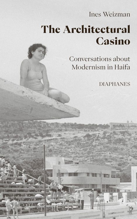 Ines Weizman: The Architectural Casino, Buch