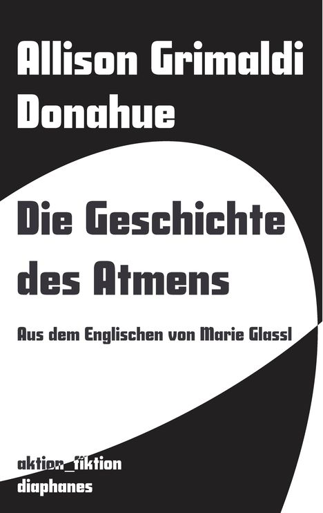 Allison Grimaldi Donahue: Die Geschichte des Atmens, Buch