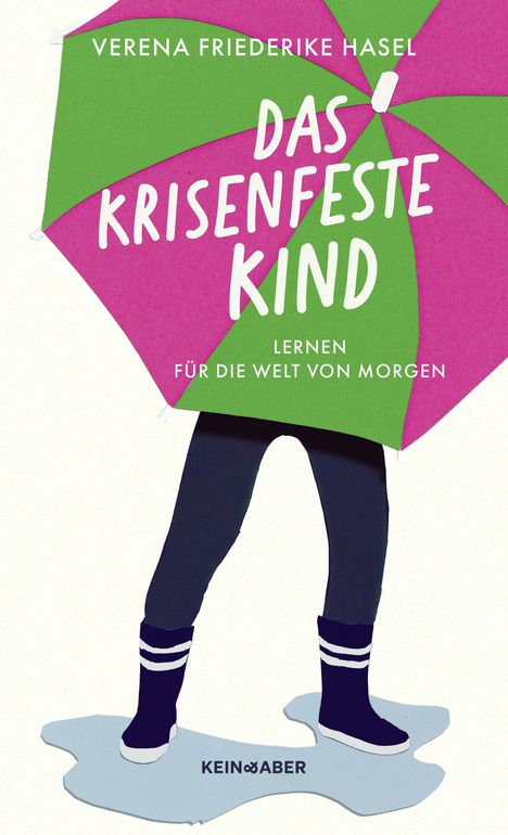 Verena Friederike Hasel: Das krisenfeste Kind, Buch