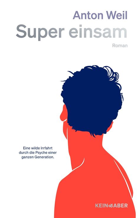 Anton Weil: Super einsam, Buch