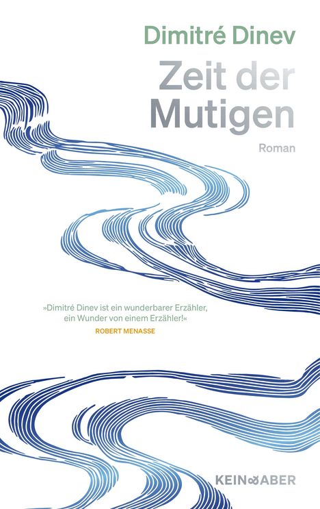 Dimitré Dinev: Zeit der Mutigen, Buch