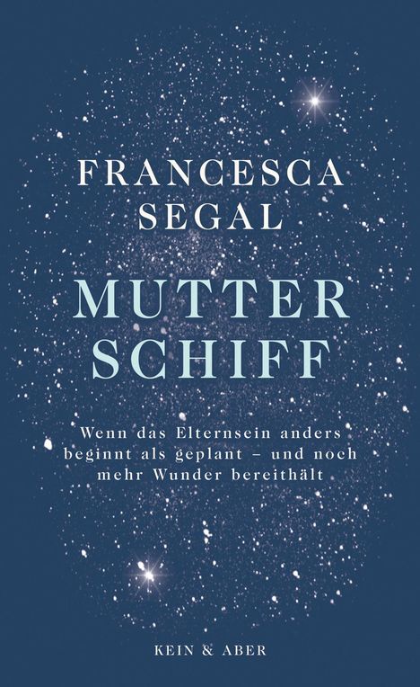 Francesca Segal: Mutter Schiff, Buch