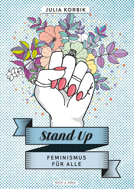 Julia Korbik: Stand up, Buch