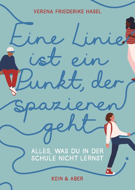 Verena Friederike Hasel: Eine Linie ist ein Punkt, der spazieren geht, Buch