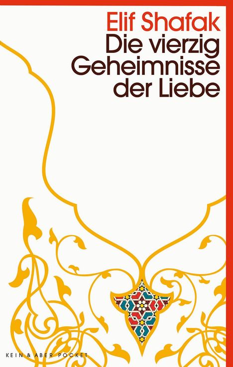 Elif Shafak: Die vierzig Geheimnisse der Liebe, Buch