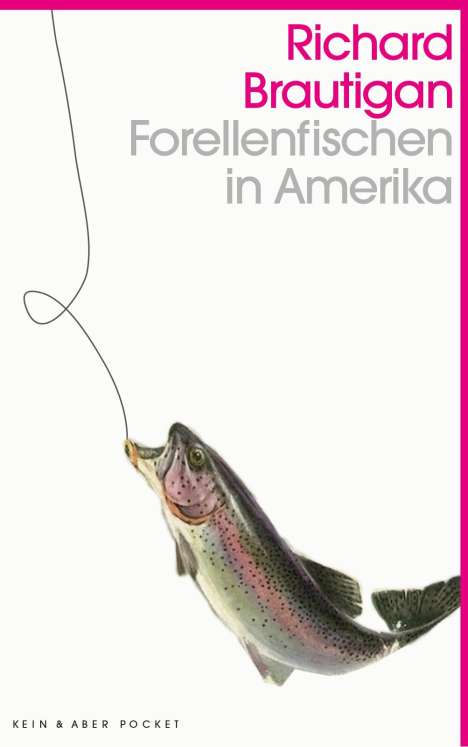 Richard Brautigan: Forellenfischen in Amerika, Buch