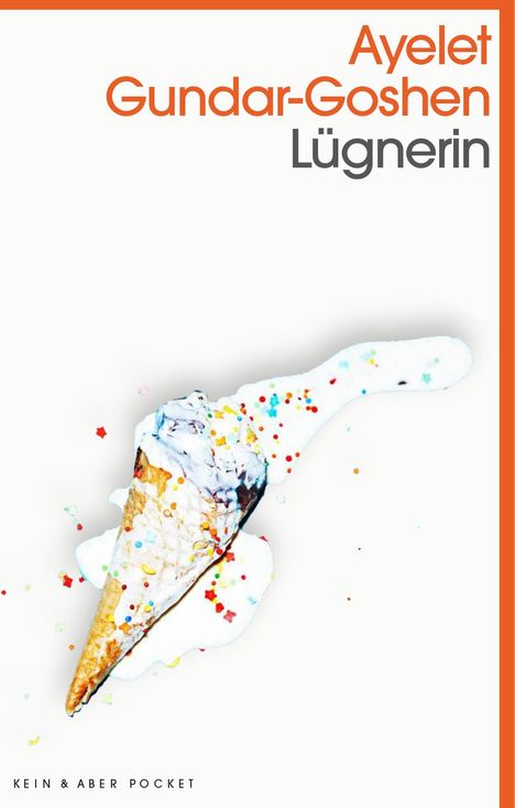 Ayelet Gundar-Goshen: Lügnerin, Buch