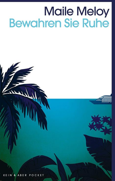 Maile Meloy: Bewahren Sie Ruhe, Buch