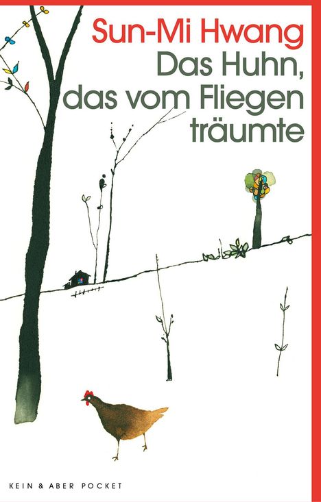 Sun-Mi Hwang: Das Huhn, das vom Fliegen träumte, Buch