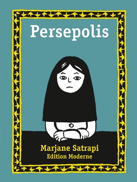 Marjane Satrapi: Satrapi, M: Persepolis Gesamtausgabe, Buch