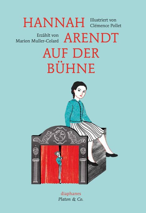 Marion Muller-Colard: Hannah Arendt auf der Bühne, Buch