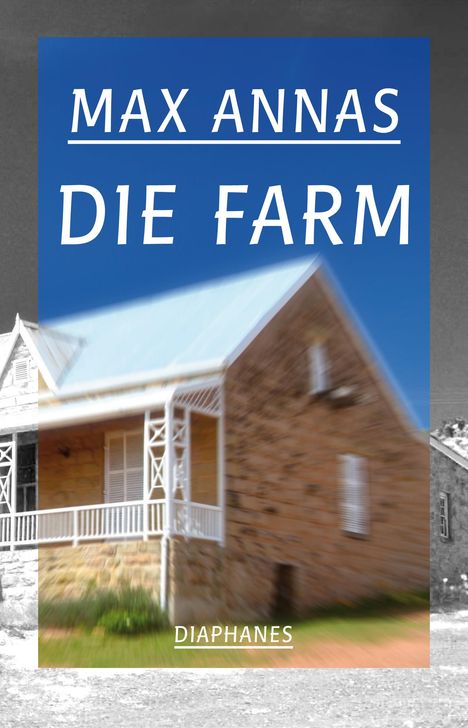 Max Annas: Die Farm, Buch