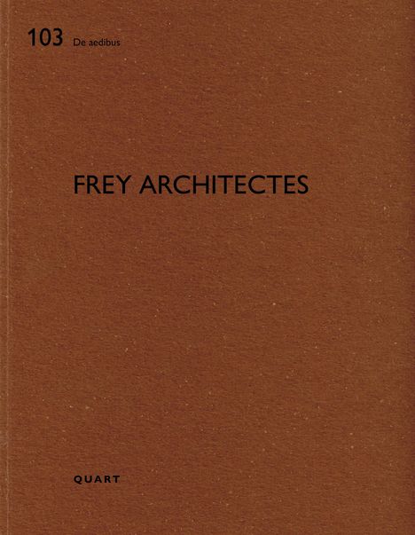 frey architectes, Buch