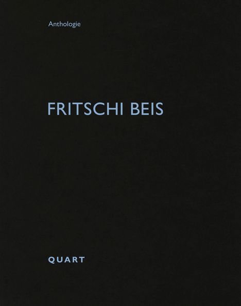 Fritschi Beis, Buch