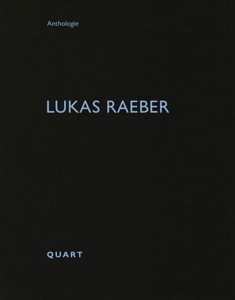 Lukas Raeber, Buch