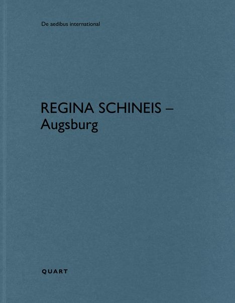 Regina Schineis - Augsburg, Buch
