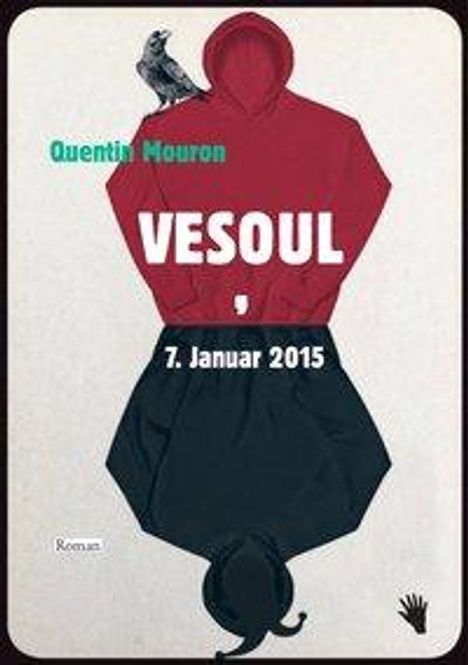 Quentin Mouron: Vesoul, 7. Januar 2015, Buch