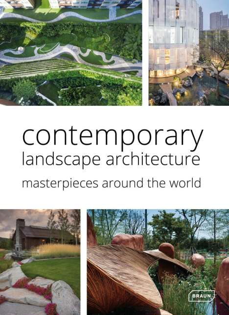 Chris van Uffelen: Contemporary Landscape Architecture, Buch