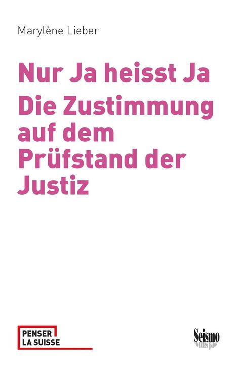 Lieber Marylène: Nur Ja heisst Ja, Buch